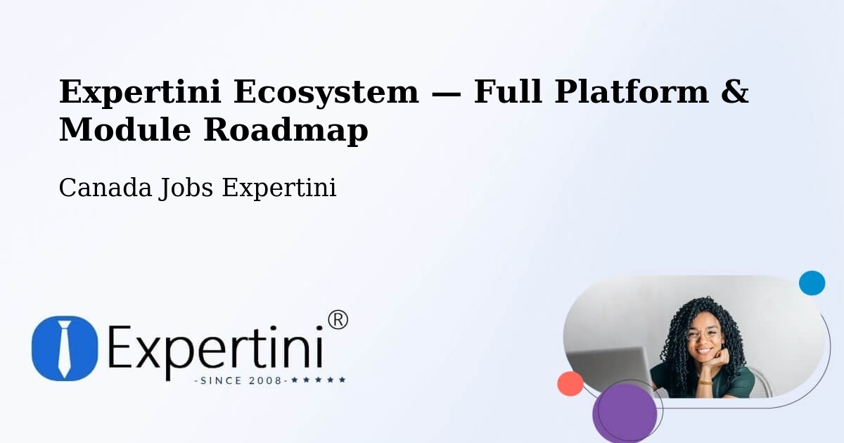 Expertini Ecosystem — Full Platform & Module Roadmap – Peel