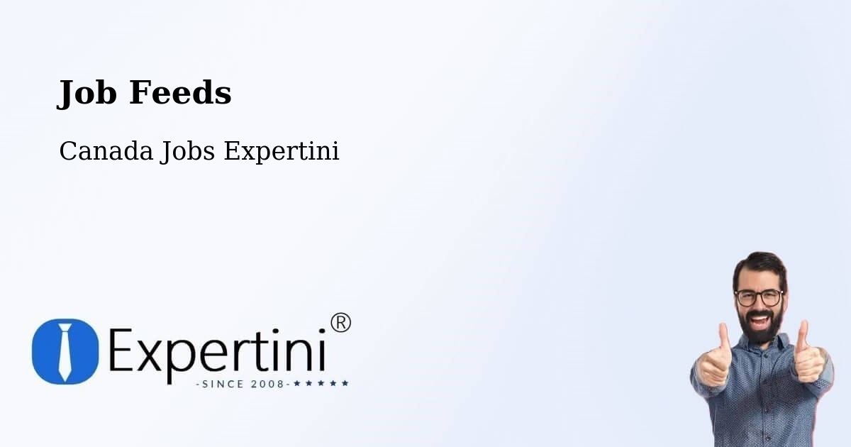 Job Listings Feed – Peel - Canada Jobs Expertini