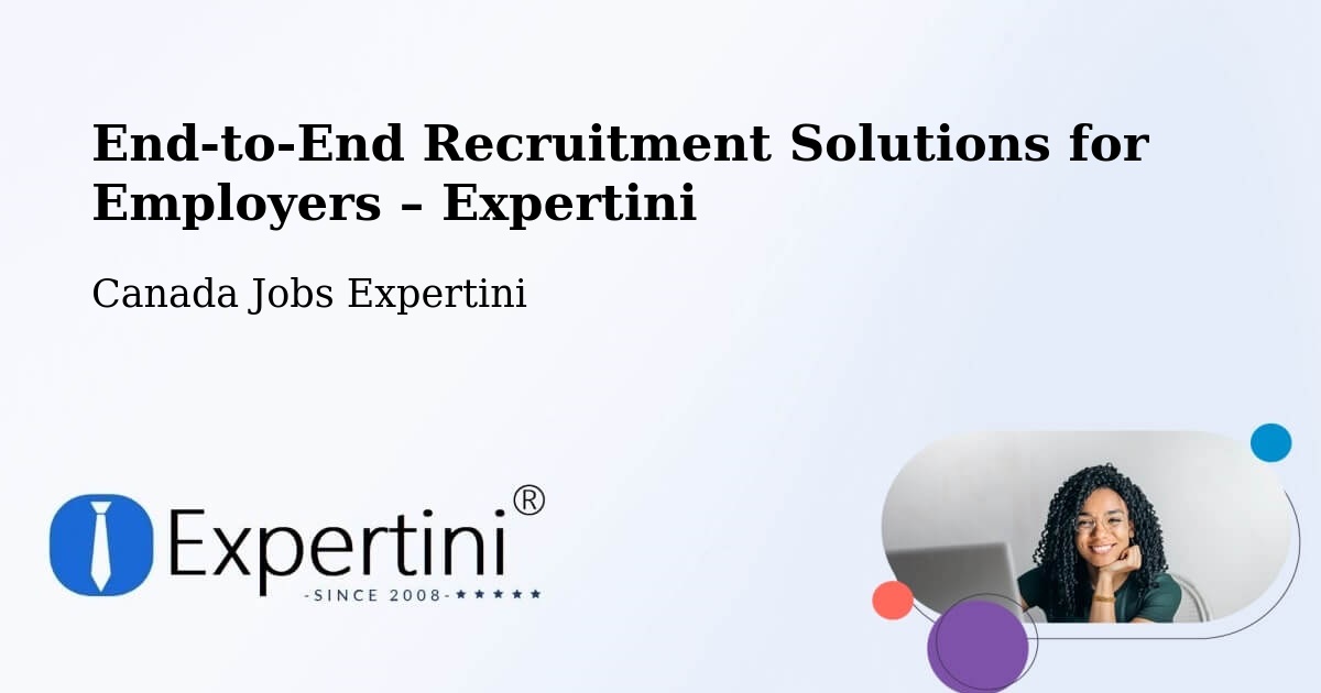 Recruitment Solutions for Employers – Peel - Peel, Canada Jobs Expertini